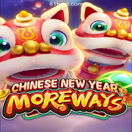 Discover the Excitement of CHINESENEWYEARMOREWAYS on 81bet.com Platform